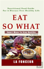 Eat So What!