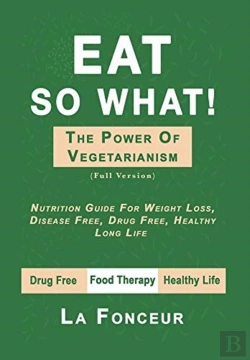 Bertrand.pt - Eat So What! The Power Of Vegetarianism - Color Print