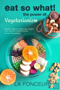 Bertrand.pt - Eat So What! The Power Of Vegetarianism