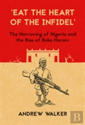 'Eat The Heart Of The Infidel'