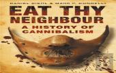 Eat Thy Neighbour