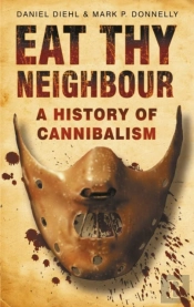 Eat Thy Neighbour