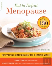Eat To Defeat Menopause