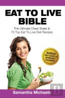 Eat To Live Bible