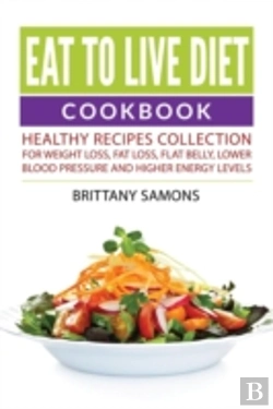 Bertrand.pt - Eat To Live Diet Cookbook