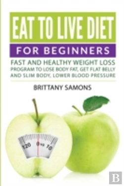 Bertrand.pt - Eat To Live Diet For Beginners