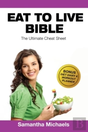 Eat To Live Diet
