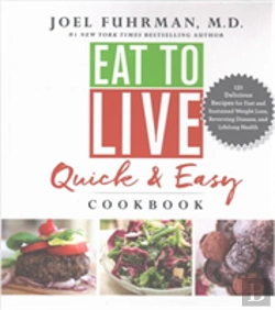 Bertrand.pt - Eat To Live Quick & Easy Cookbook