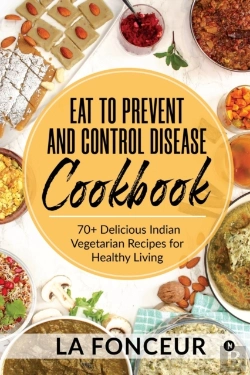 Bertrand.pt - Eat To Prevent And Control Disease Cookbook