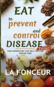 Eat To Prevent And Control Disease Extract