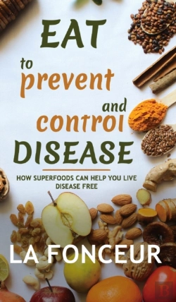 Bertrand.pt - Eat To Prevent And Control Disease (Full Color Print)