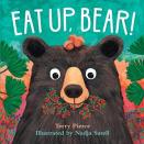 Eat Up, Bear!