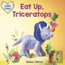 Eat Up, Triceratops