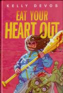 Eat Your Heart Out