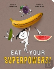 Eat Your Superpowers!