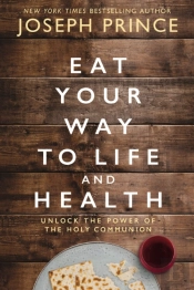 Eat Your Way To Life And Health