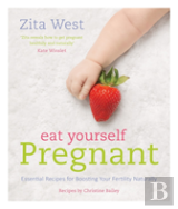 Eat Yourself Pregnant