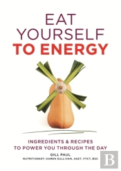 Eat Yourself To Energy