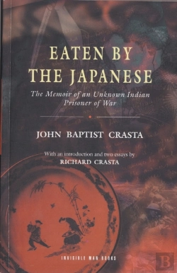 Bertrand.pt - Eaten By The Japanese: The Memoir Of An