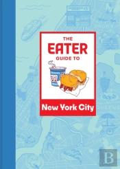 Eater Guide To New York City
