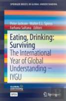 Eating, Drinking: Surviving