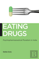 Eating Drugs
