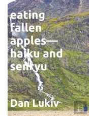 Eating Fallen Apples-Haiku And Senryu