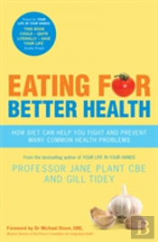 Eating For Better Health