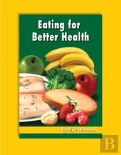 Eating For Better Health