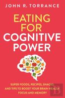 Eating For Cognitive Power