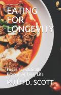 Eating For Longevity