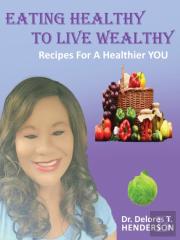 Eating Healthy To Live Wealthy