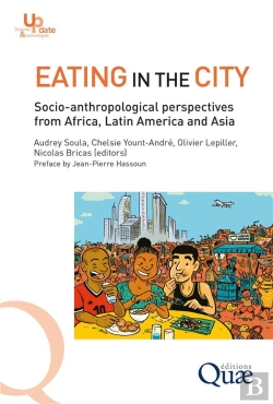 Bertrand.pt - Eating In The City - Socio-Anthropological Perspectives From Africa, Latin America And Asia