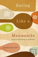 Eating Like A Mennonite