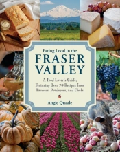 Eating Local In The Fraser Valley