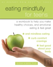 Eating Mindfully For Teens