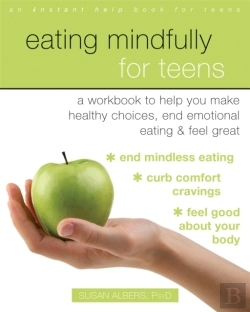 Bertrand.pt - Eating Mindfully For Teens