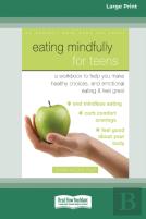 Eating Mindfully For Teens