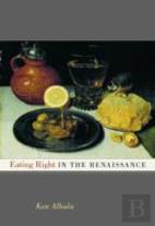 Eating Right In The Renaissance