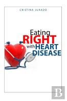 Eating Right With Heart Disease