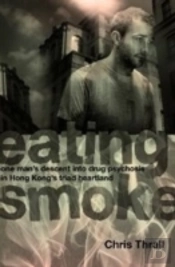 Eating Smoke