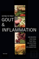 Eating To Treat Gout And Inflammation