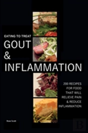 Eating To Treat Gout And Inflammation