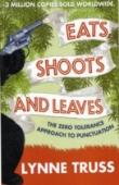 Eats, Shoots And Leaves
