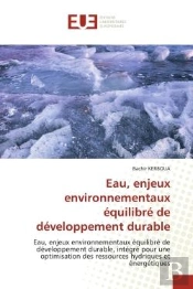 Eau, Enjeux Environnementaux Equilibre De Developpement Durable - Eau, Enjeux Environnementaux Equil