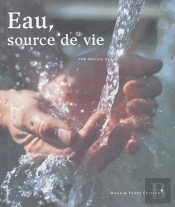 Eau, Source De Vie