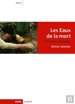 Bertrand.pt - Eaux De La Mort (Les) - Fantaisies Aquatiques