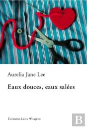 Eaux Douces, Eaux Salées