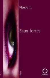 Eaux -Fortes