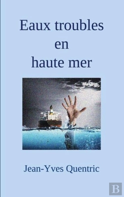 Bertrand.pt - Eaux Troubles En Haute Mer